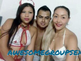 AWESOMEGROUPSEX