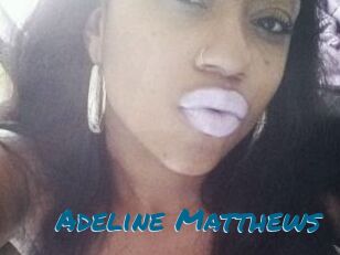 Adeline_Matthews