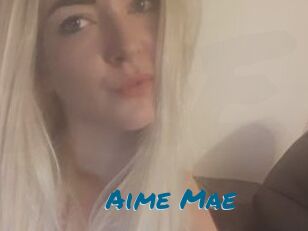 Aime_Mae Sexcams Live Erotik