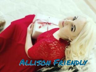 Allison_Friendly