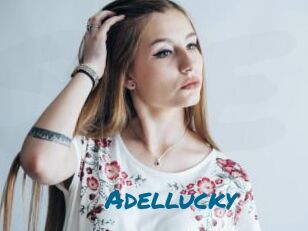 Adellucky