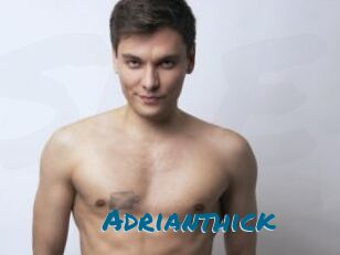 Adrianthick
