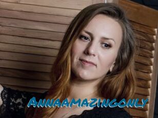 Annaamazingonly