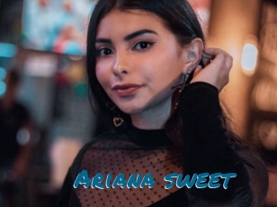 Ariana_sweet