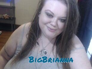 BigBrianna