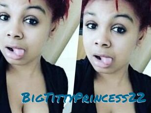 BigTittyPrincess22