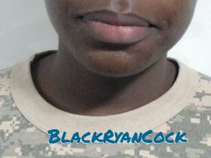 BlackRyanCock