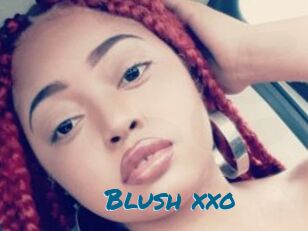 Blush_xxo