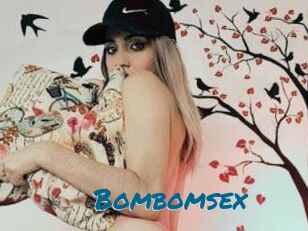 Bombomsex