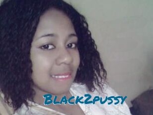Black2pussy