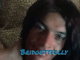 Bridgettfolly