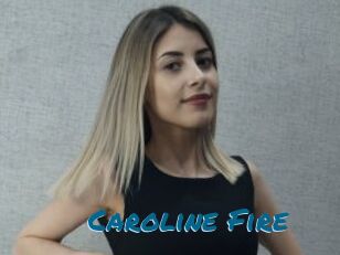 Caroline_Fire