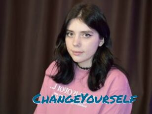 ChangeYourself