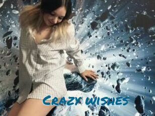 Crazy_wishes