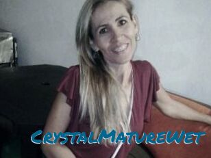 CrystalMatureWet