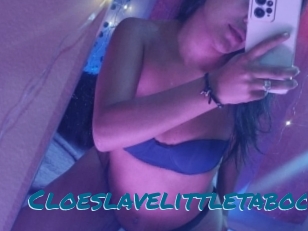 Cloeslavelittletaboo