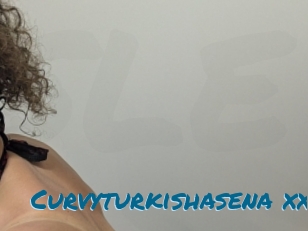 curvyturkishasena_xx Sexcams Live Erotik