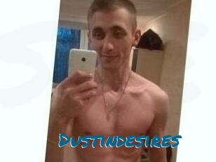 Dustindesires