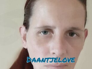 Daantjelove