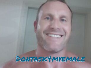 Dontask4myemale
