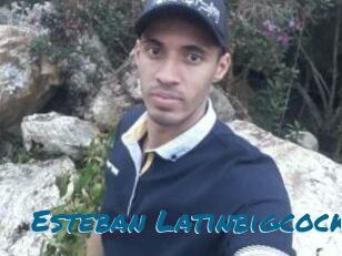 Esteban_Latinbigcock