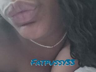 Fatpussy33