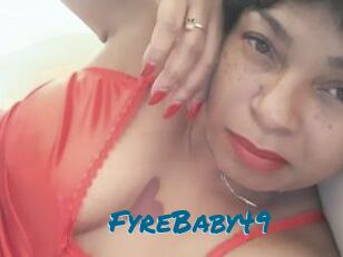 FyreBaby49