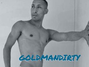 GOLDMANDIRTY