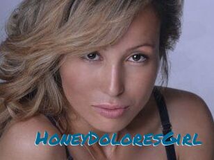 HoneyDoloresGirl