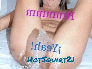 HotSquirt21