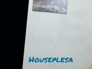 Houseplesa