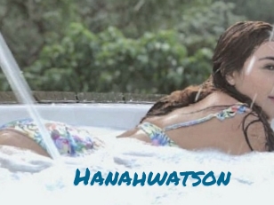 Hanahwatson