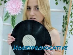 Honeyprovocative