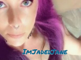 ImJadedJane