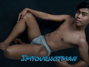Imyourhotman