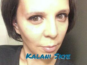 Kalani_Skye Sexcams Live Erotik