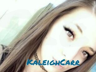 KaleighCarr Sexcams Live Erotik