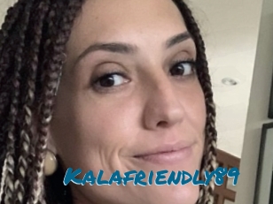 Kalafriendly89