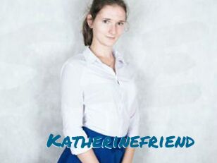 Katherinefriend