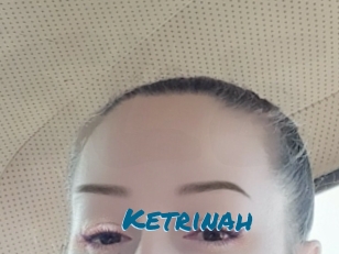 Ketrinah