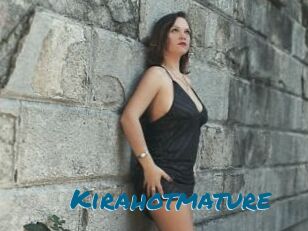 Kirahotmature