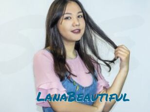 LanaBeautiful