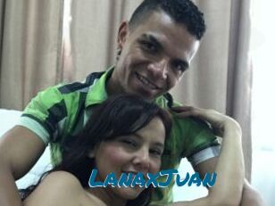 LanaxJuan