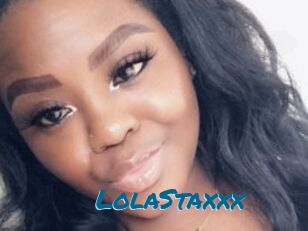 LolaStaxxx