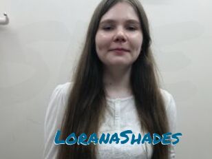 LoranaShades