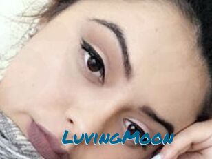 LuvingMoon
