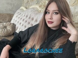 Lorarochee