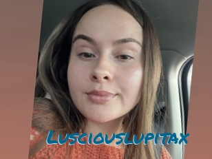 Lusciouslupitax