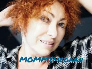 MOMMYmegaan Sexcams Live Erotik