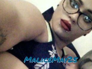 MaliceMay25